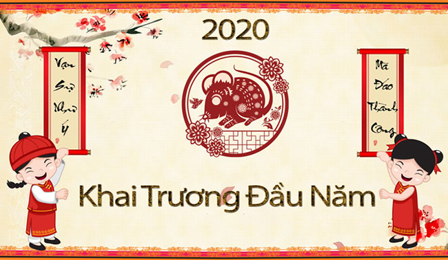 Năm Canh Tý 2020 - Ngày Nào Tốt Để Khai Trương, Mở Cửa Hàng, Khai Xuân?